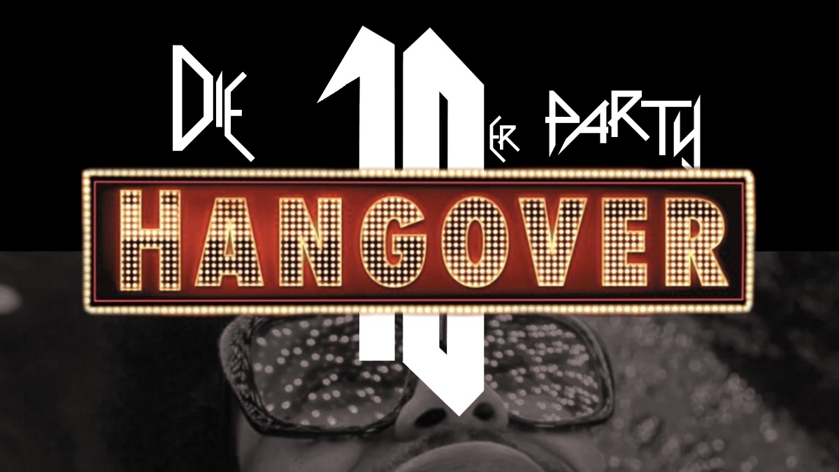Hangover - Die 10er Party