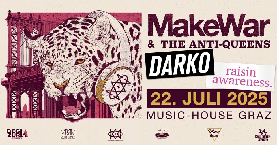 Live Konzert: Makewar, Darko, The Anti-Queens & Raisin Awareness