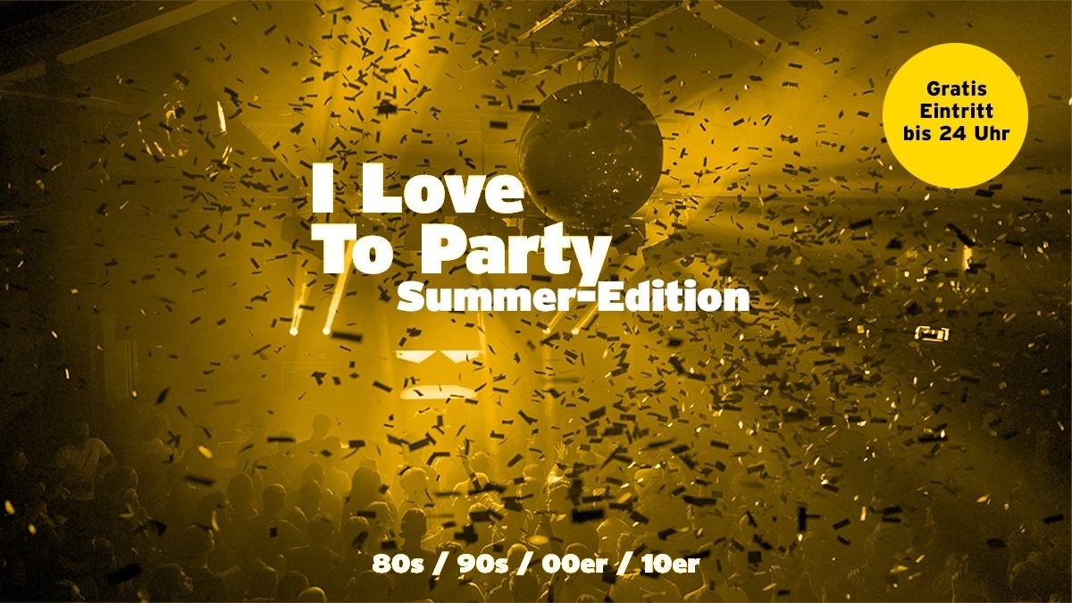 I Love To Party! Summer-Edition