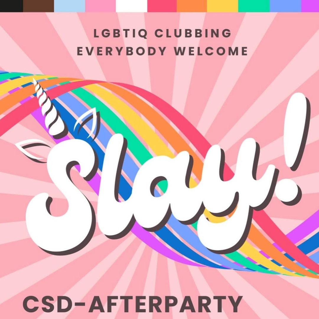 SLAY! - CSD Afterparty