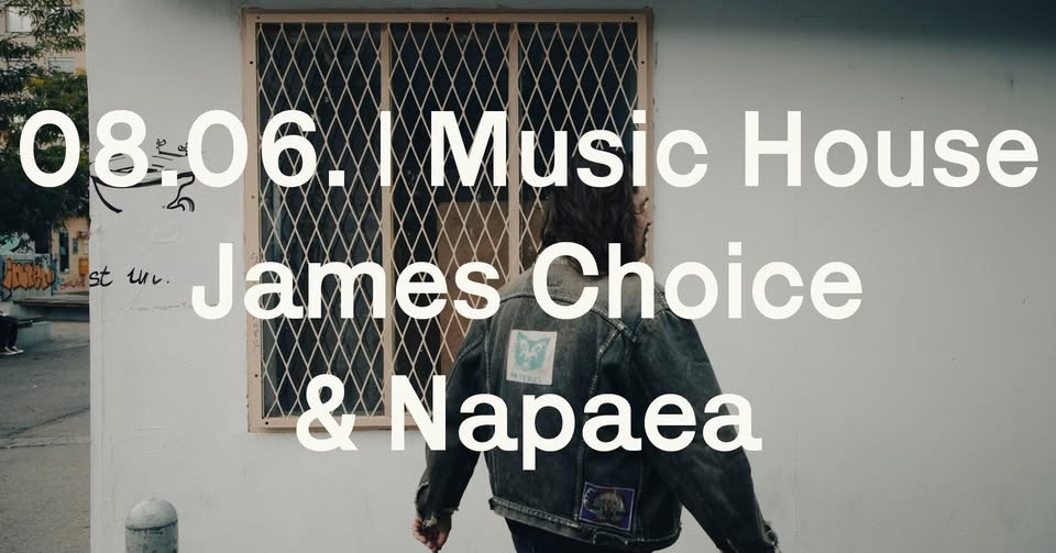 Live Konzert: James Choice & Napaea