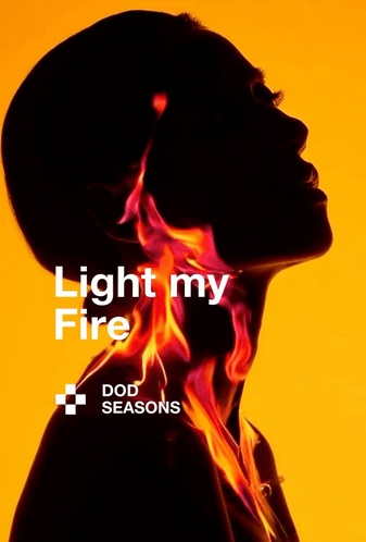 DOD Seasons Part III - Light my Fire