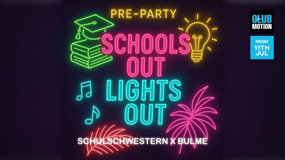 Schools out Lights Out