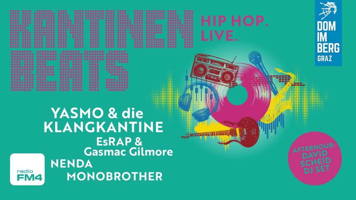 KANTINENBEATS Hip Hop. Live. | Yasmo & die Klangkantine, EsRAP & Gasmac Gilmore, NENDA, Monobrother, David Scheid