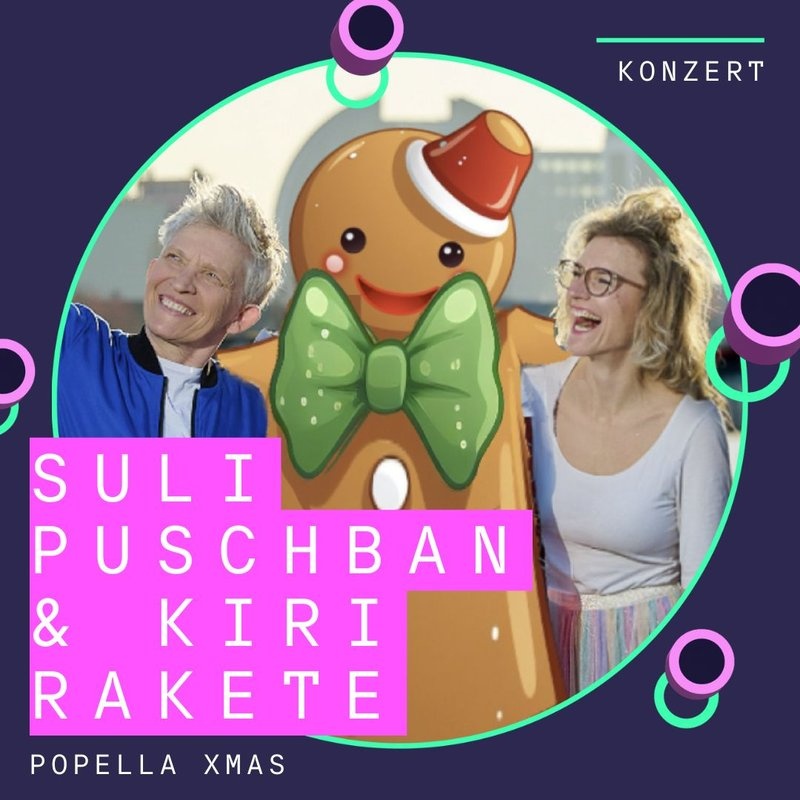 Popella pres. Suli Puschban & Kiri Rakete