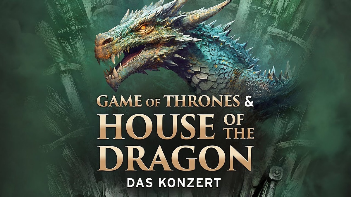 Konzert: Game Of Thrones & House Of The Dragon