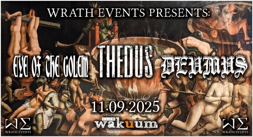 Wrath Events: Thedus, Eye of the golem, deumus