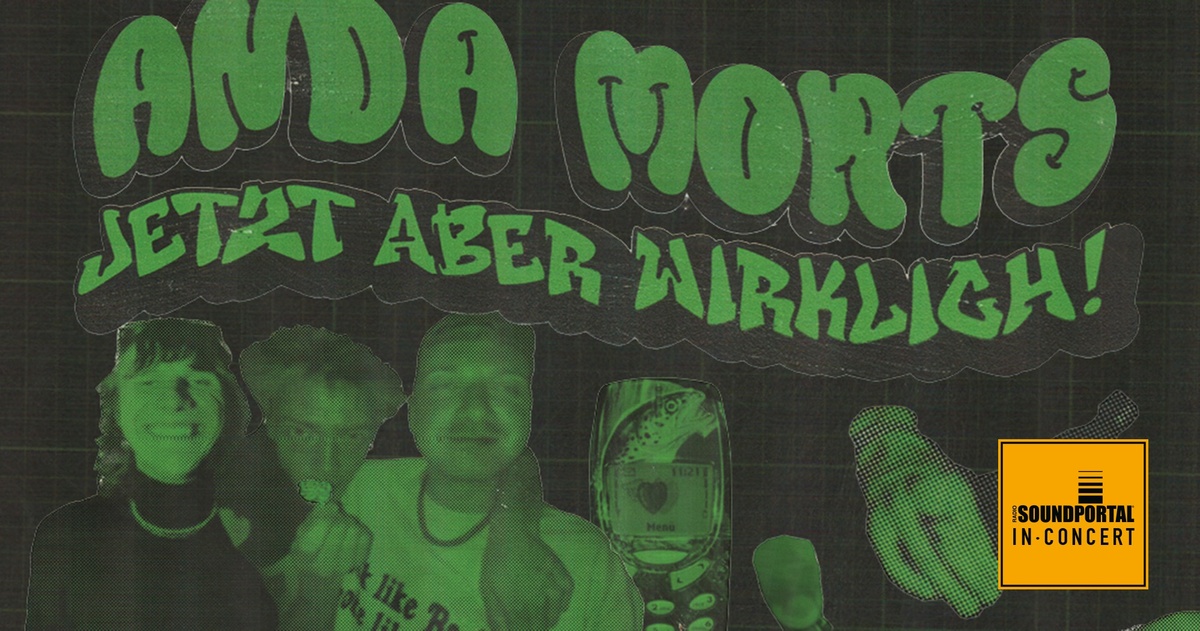 Live Konzert: Anda Morts