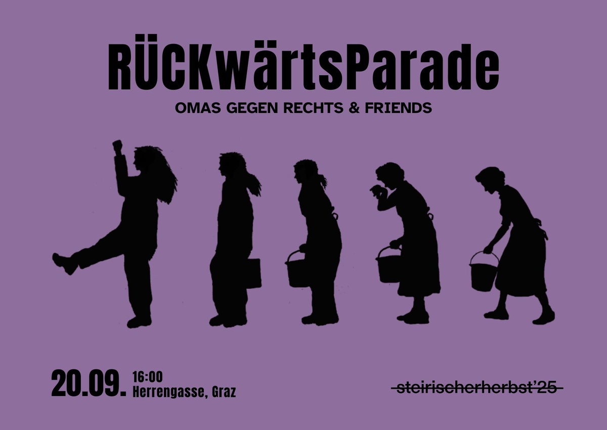 RÜCKwärtsParade der OMAS GEGEN RECHTS & Friends, Kooperation mit steirischer herbst'25