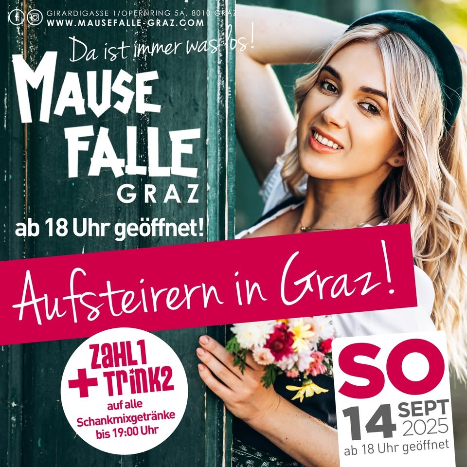 Aufsteirern in Graz