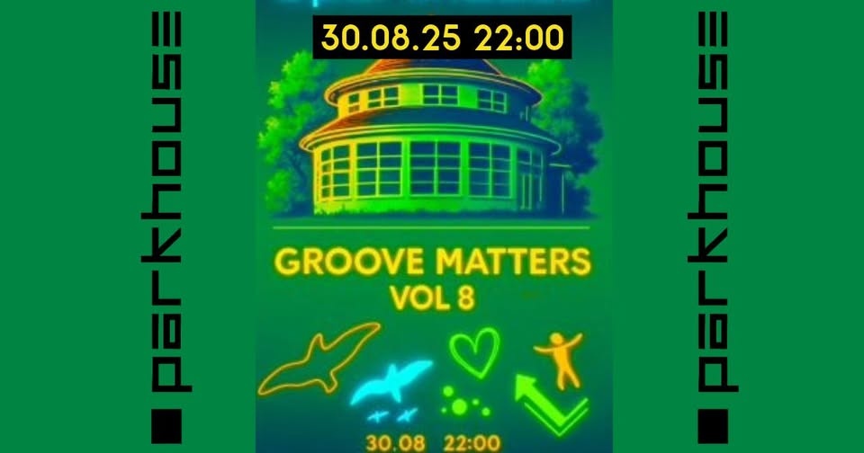 https://gancio.graz.events/media/776f822a70a8002a12952e96ab90ae32.jpg Groove Matters Volume 8