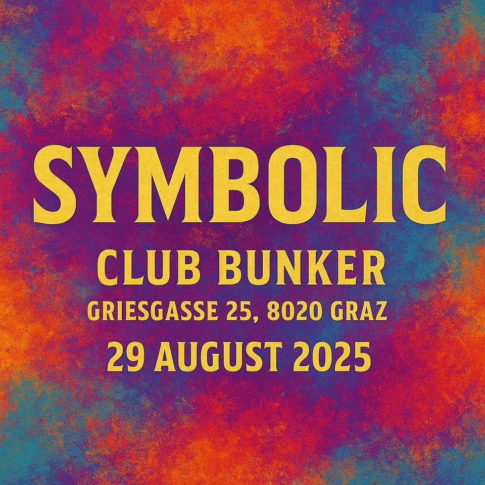 https://gancio.graz.events/media/9d7ae451b3b5a90c3ec6bcb24299df17.jpg Symbolic