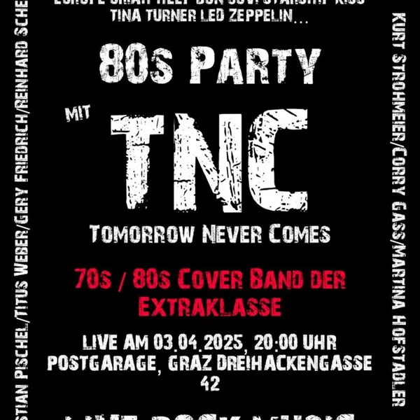 TNC - Tomorrow Never Comes - Live Classic Rockshow