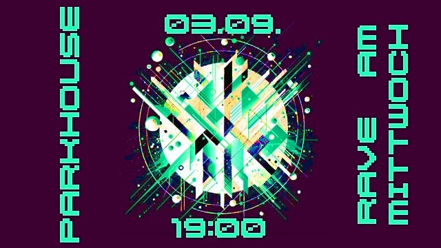 Rave am Mittwoch