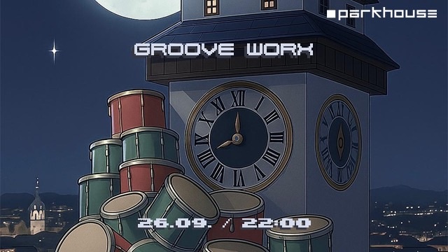 Groove Worx Ep.3
