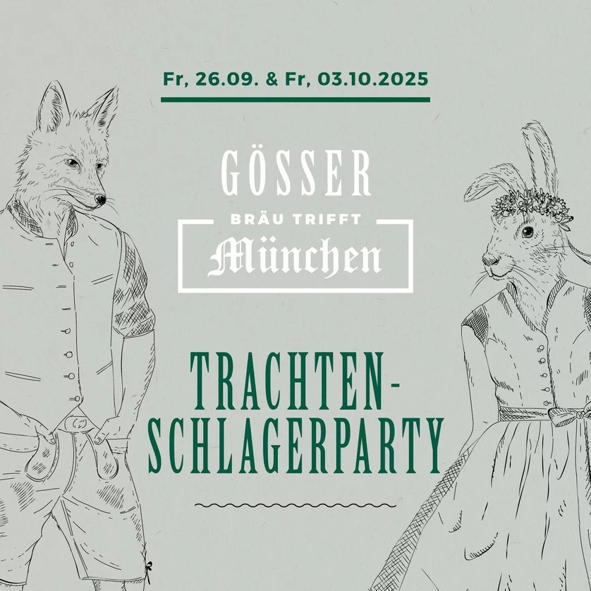 Trachtenschlagerparty im Gösserbräu